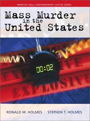 Cover of: Mass Murder in the United States (Prentice Hall's Contemporary Justice Series.)