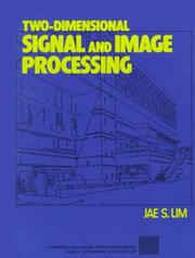 Cover of: Two-dimensional signal and image processing | Jae S. Lim