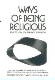 Cover of: Ways Of Being Religious by Frederick J. Streng, Charles L. Lloyd, Jay T. Allen