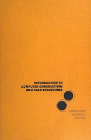 Cover of: Introduction to computer organization and data structures by Harold S. Stone