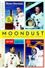 Cover of: Moondust: In Search of the Men Who Fell to Earth