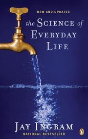 Cover of: Science of Everyday Life by Jay Ingram