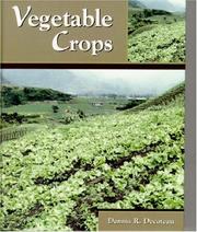 Cover of: Vegetable Crops by Dennis R. Decoteau