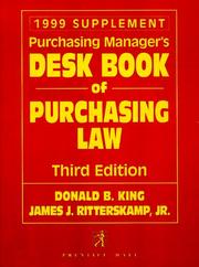 Cover of: Purchasing Manager's Desk Book of Purchasing Law [1999 Supplement] by Donald Barnett King, Jr. James J. Ritterskamp