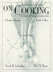 Cover of: On Cooking: A Textbook of Culinary Fundamentals  by Alan M. Hause, Sarah R. Labensky, Christine Stamm, Linda Cullen
