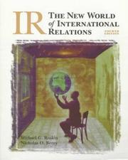Cover of: IR: the new world of international relations