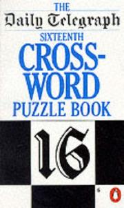 Cover of: The Penguin Book of Daily Telegraph Crosswords 16 (Daily Telegraph Crossword) by Alan Cash