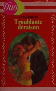 Cover of: Troublante déraison