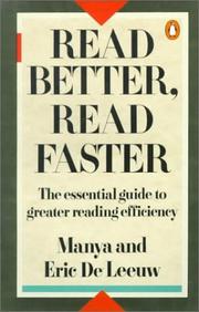 Cover of: Read Better, Read Faster by Manya De Leeuw, Eric De Leeuw