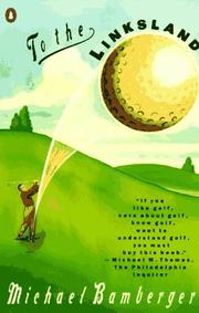 Cover of: To the Linksland: A Golfing Adventure