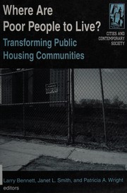 Cover of: Where are poor people to live? by Larry Bennett, Janet L. Smith, and Patricia A. Wright, editors.