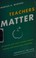 Cover of: Teachers matter