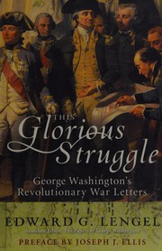 Cover of: This glorious struggle: George Washington's Revolutionary War letters