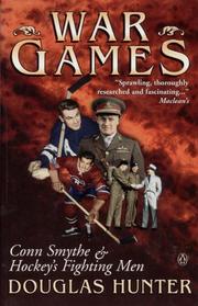 Cover of: War Games: Conn Smythe and Hockey's Fighting Men