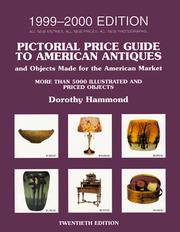 Cover of: Pictorial Price Guide to American Antiques 1999-2000: 1999-2000 Edition (Pictorial Price Guide to American Antiques and Objects Made for the American Market)