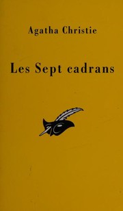 Cover of: Les sept cadrans by Agatha Christie