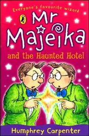 Cover of: Mr Majeika and the Haunted Hotel