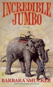 Cover of: Incredible Jumbo by Barbara Claassen Smucker