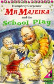Cover of: Mr Majeika & the School Play (Young Puffin Story Books)