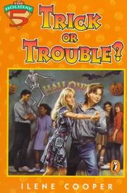 Cover of: Trick or Trouble? (Holiday Five) by Ilene Cooper