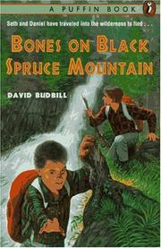 Bones on Black Spruce Mountain by David Budbill