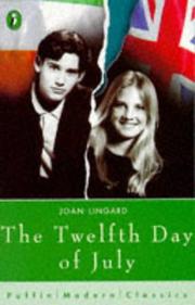 Cover of: The Twelfth Day of July by Joan Lingard