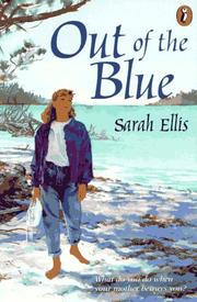 Cover of: Out of the blue by Sarah Ellis