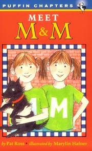 Cover of: Meet M & M by Pat Ross, Marilyn Hafner