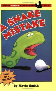 Cover of: A snake mistake by Mavis Smith