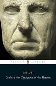 Cover of: Catiline's War, The Jugurthine War, Histories (Penguin Classics) by Sallust