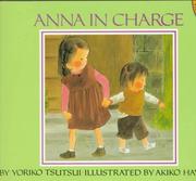 Cover of: Anna in charge by Yoriko Tsutsui