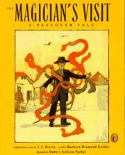 Cover of: The Magician's Visit by Barbara Diamond Goldin, Robert Andrew Parker