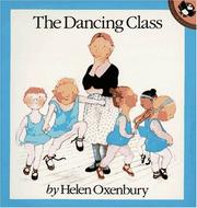 Cover of: The Dancing Class (Out-and-About) by Helen Oxenbury
