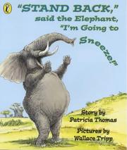 Cover of: "Stand Back", Said the Elephant, "I'm Going to Sneeze"