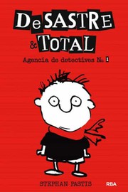 DeSastre & Total by Stephan Pastis