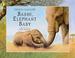 Cover of: Bashi, Elephant Baby