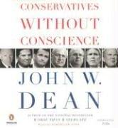 Conservatives Without Conscience by John W. Dean