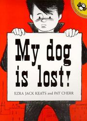 Cover of: My Dog Is Lost (Picture Books) by Ezra Jack Keats