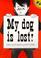 Cover of: My Dog Is Lost (Picture Books)