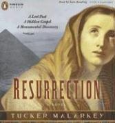 Cover of: Resurrection by Tucker Malarkey, Tucker Malarkey