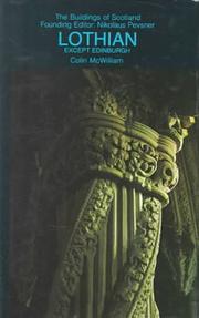 Cover of: Lothian, except Edinburgh by Colin McWilliam
