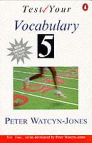 Cover of: Test Your Vocabulary (Test Your Vocabulary Series) by Peter Watcyn-Jones, Peter Watcyn-Jones