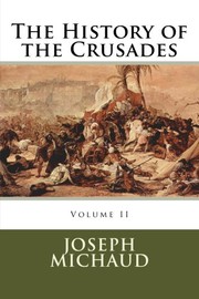 Cover of: The History of the Crusades