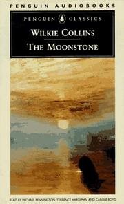 Cover of: The Moonstone (Penguin Classics) by Wilkie Collins, Michael Pennington, Terrence Hardiman, Carole Boyd
