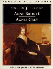Cover of: Agnes Grey by Anne Brontë, Juliet Stevenson