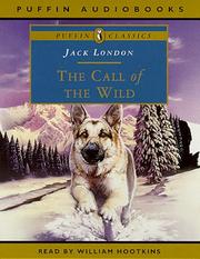 Cover of: The Call of the Wild (Puffin Classics) by Jack London