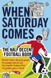 Cover of: When Saturday Comes by Tim Bradford