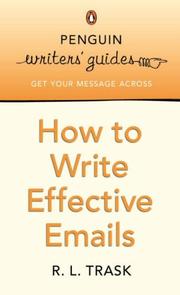 Cover of: How to Write Effective E-mails: Penguin Writer's Guide (Penguin Writers' Guides)