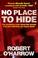 Cover of: No Place to Hide