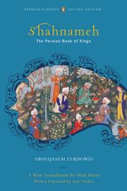 Cover of: Shahnameh (Classics Deluxe Edition): The Persian Book of Kings by Ferdowsi